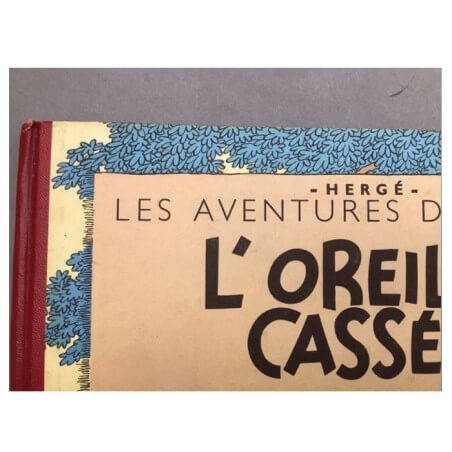 Tintin T6 - L'oreille cassée (B8,feuillage bleu) - C - (1953)