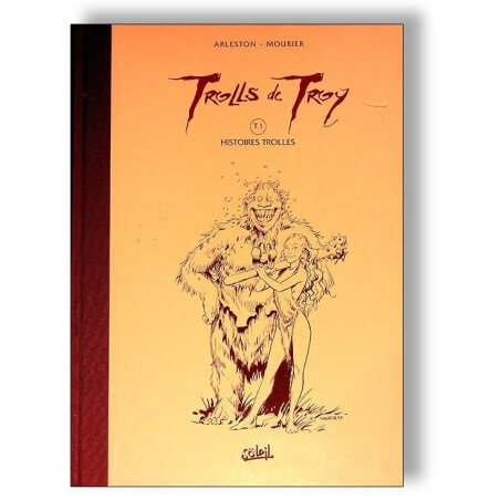TROLLS OF TROY – TT T1 : TROLLES STORIES - MOURIER / ARLESTON 1997