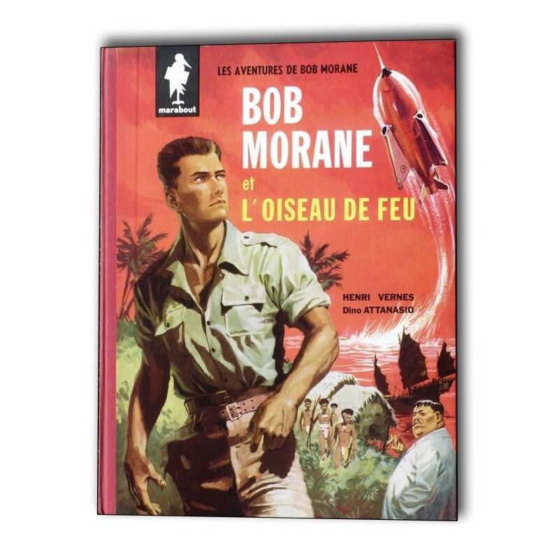 Bob Morane T1 - Bob Morane et l'oiseau de feu - C - EO - (1960)