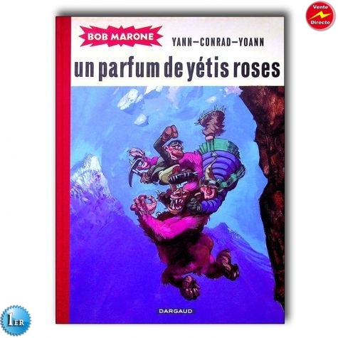 Bob Marone / Un parfum de yétis roses / EO