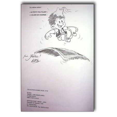 Le petit fou filant / EO / Kiko /1000 Exemplaires / Dédicacé