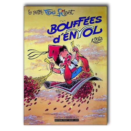 Le petit fou filant / EO / Kiko /1000 Exemplaires / Dédicacé