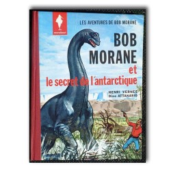 Bob Morane y el secreto del antiártico / EO