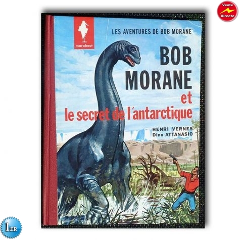 Bob Morane et le secret de l'antartique / EO