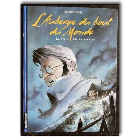 L'Auberge du bout du monde T1 à T3 + 2x dédicace couleur - 3x C - Série complète - EO - (2004/2007)