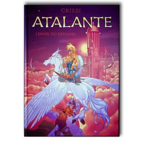 Atalante / L'envol des Boréades / Crisse  / Dédicacé /  BDMust