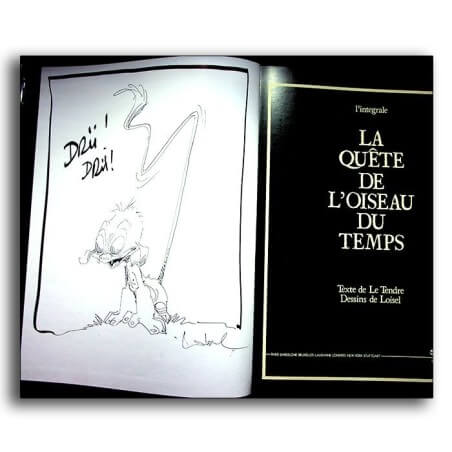 La quête de l'oiseau du temps / Loisel / Intégrale / EO / Dédicacé