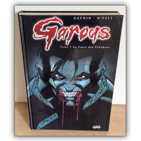 Garous T.01 à T.04 / Dédicace