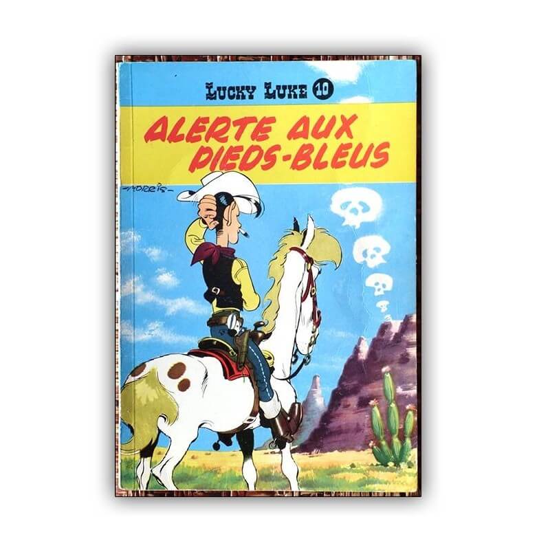 Lucky Luke T.10 / Alerte aux Pieds-Bleus / Morris Lucky Luke T.10 / Alerte aux Pieds-Bleus / Morris