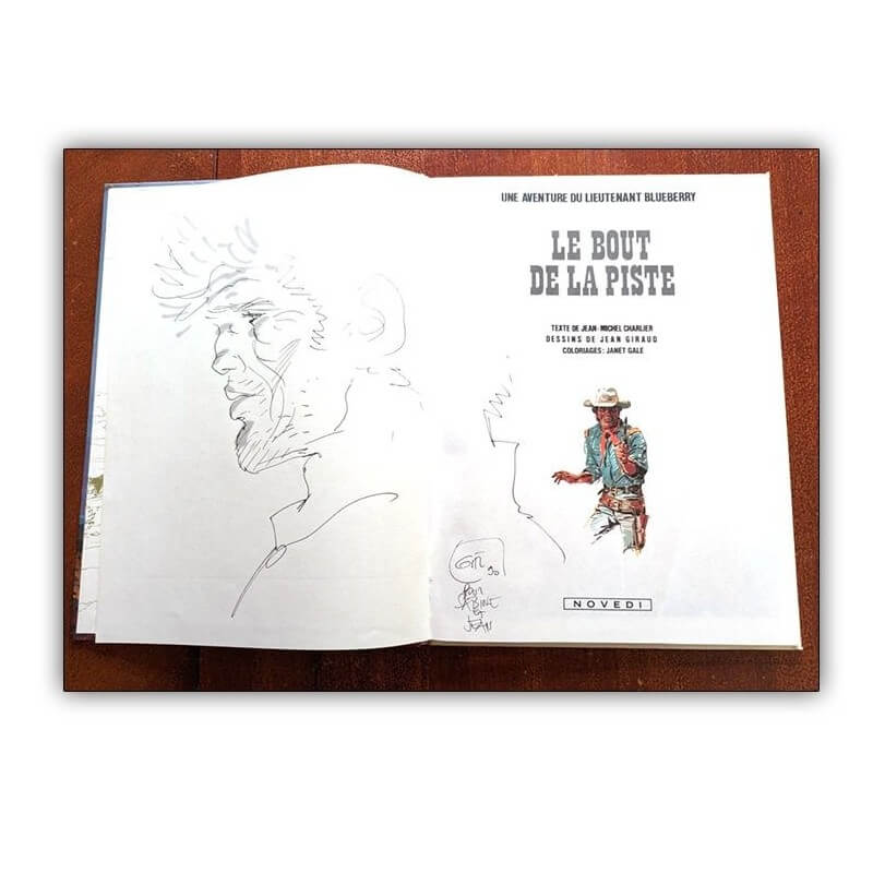Blueberry T22 - Le Bout de la piste + dédicace - C - EO - (1986) Blueberry T22 - Le Bout de la piste + dédicace - C - EO - (1986)