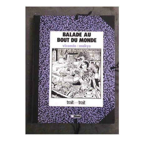 Balade au bout du monde T3 - Le Bâtard + sérigraphie + dédicace - 1 Album - Édition limitée et numérotée - 1985