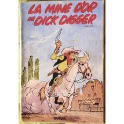 Lucky Luke T1 - La Mine d'or de Dick Digger - B - 1 Album - EO - 1949