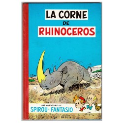 Spirou et Fantasio / La Corne de rhinocéros, édition originale belge de 1955