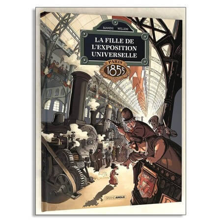 La fille de l'Exposition Universelle T.01 + Dédicace - C - 1 Album - EO - 2018