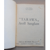 Tarawa, Atoll Sanglant T.01 - B - EO - 1951 Tarawa Atoll Bloody original 1951 album, black and white slender and s