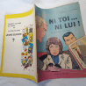 Les Labourdet T1 + T2 - 2x B - 2 Album - EO - 1967/1970  LES Labourdet NI toi NI lui & La Rivale TOME 1 1967 EO et Tome 2 1970