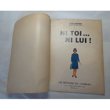 Les Labourdet T1 + T2 - 2x B - 2 Album - EO - 1967/1970  LES Labourdet NI toi NI lui & La Rivale TOME 1 1967 EO et Tome 2 1970