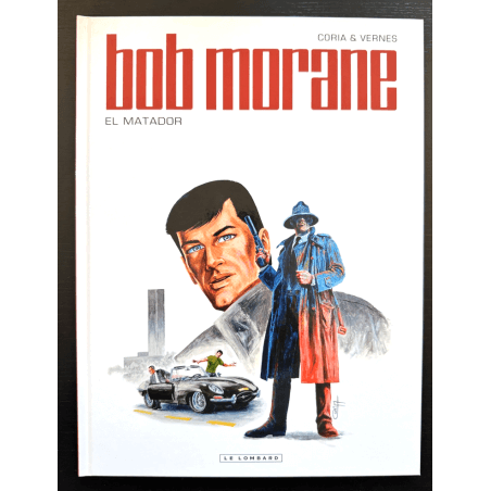  Bob Morane T.47 - El Matador - C - 1 Album - EO - 2011