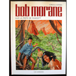  Bob Morane T.48 - Sur la piste de Fawcett - C - 1 Album - EO - 2012