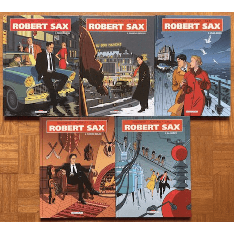 Robert Sax T.01 à T.05 - Série complète - 5x C - 5 Album - EO - 2015/2020 Robert Sax T.01 à T.05 - Série complète - 5x C - 5 Album - EO - 2015/2020