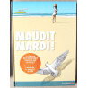  Maudit mardi ! T.01 & T.02 / Série complète / Nicolas Vadot / 2 Albums / EO /  2011-2012 / Sandawe