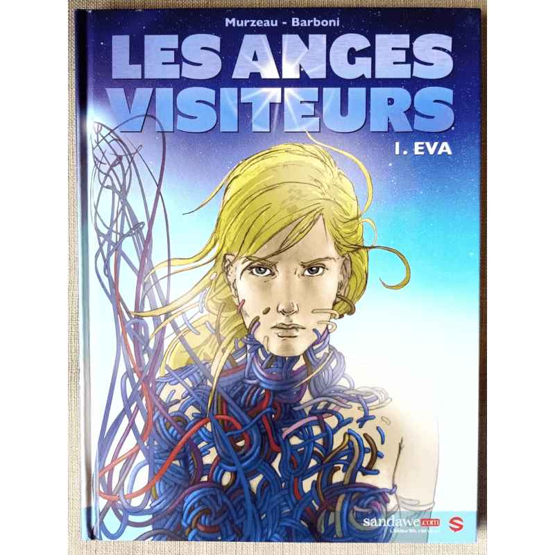 Les anges visiteurs T.01 & T.02 / Série Complète / 2 Albums / Murzeau - Barboni Les anges visiteurs T.01 & T.02 / Série Complète / 2 Albums / Murzeau - Barboni