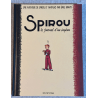 Spirou et Fantasio / Le Journal d'un ingénu / Dédicace / C / 1 Album / EO / 2008