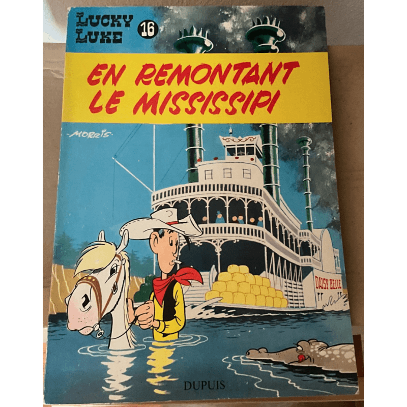 Lucky Luke T.16 / En remontant le Mississipi / Morris / B / 1 Album / EO / 1961