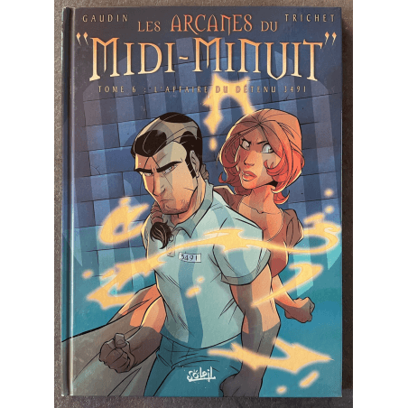 Les Arcanes du "Midi-Minuit" T.01 à T.08 / 8x C + 8x dédicaces / 8 Albums / EO / 2002/2011