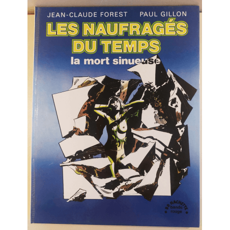 Les Naufragés du temps T.01 à T.07 / Gillon / 7x C - EO/Ré / 7 Albums / 1974/1979