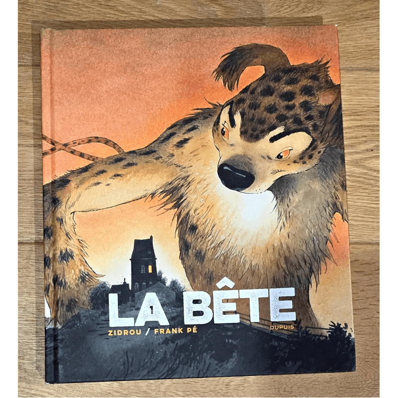 La Bête / Frank Pé / Tirage limité / 2023 La Bête / Frank Pé / Tirage limité / 2023