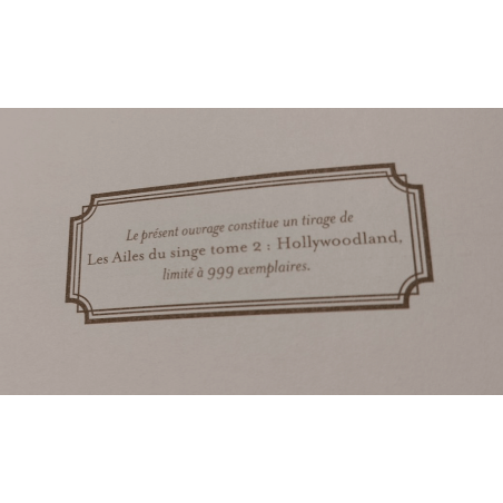 Les Ailes du Singe T.02 / Hollywoodland / Willem / Dédicace - C - 1 Album - Édition limitée - 2017