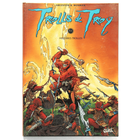 Trolls de Troy T.01 / Histoires trolles / Mourier / Dédicace - C - 1 Album - EO - 1997