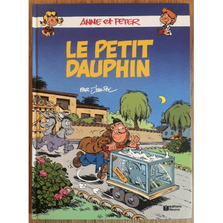 Anne et Peter T.05 & T.06 / Jean Pol / 2x dédicaces / 2x C / 2 Albums / EO / 1987