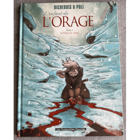 L'Enfant de l'orage T.01 à T.04 / Dédicace / 4x C / EO/Ré / 4 Albums / 2005/2012
