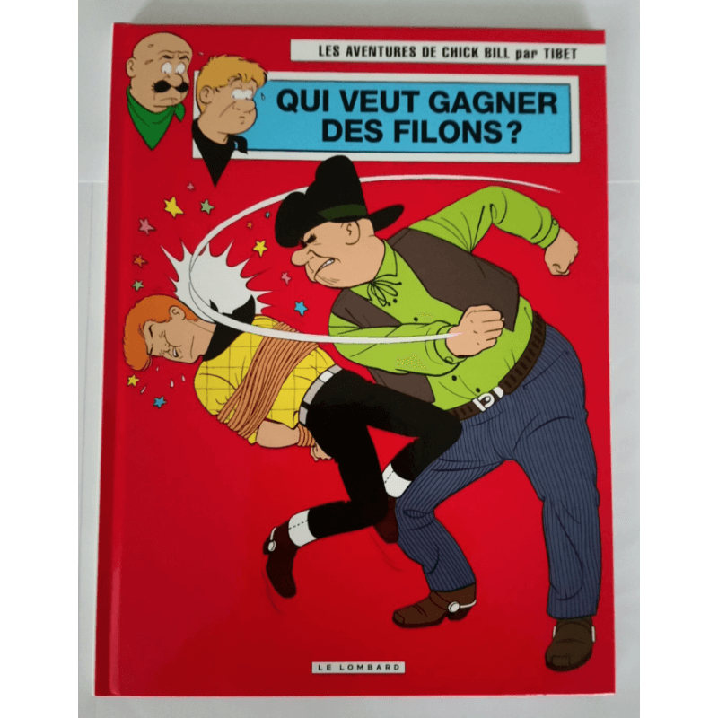 Chick Bill T.70 - Qui veut gagner des filons ? - C - 1 Album - EO - 2010