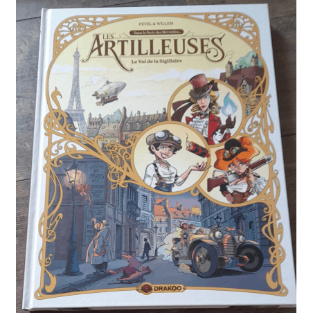 Artilleurs T.01 + T.03 + Das Mädchen der Universalausstellung T.02 + 2x Widmung / 3 Alben - EO / TL