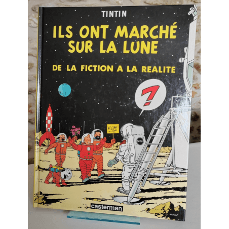 Tintin / Hergé / Ils ont marché sur la lune, de la fiction à la réalité - C - 1 Album - EO - 1985