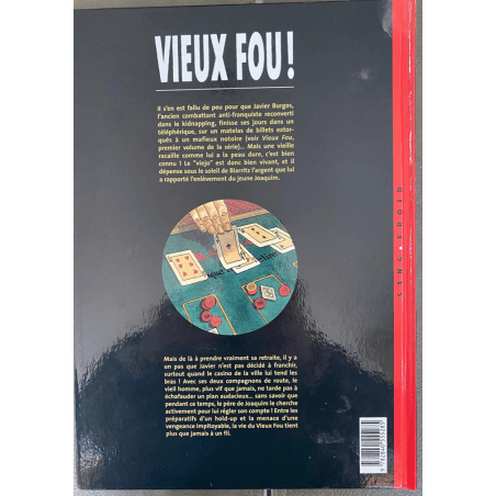 Le Vieux Fou T.02 / Le Retour du Vieux Fou / triptyque / Dédicace Moynot / C / 1 Album - EO - 2000