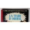 Alix T.04 / Martin / La Tiare d'Oribal / C / 1 Album / EO / 1958