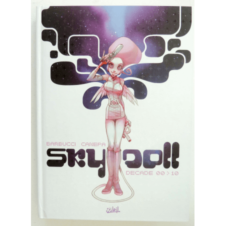 Sky-Doll - Integral Decade + dedicatie - C - EO - 2010