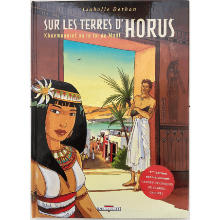  Sur les terres d'Horus T.01 à T.07 / Dédicace couleur de Dethan /  7x C / 7 Albums / EO / 2001/2008