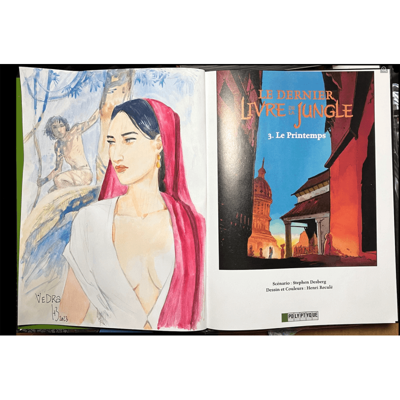 Le Dernier Livre de laJungle T.03 / Le Printemps / Dédicace couleur Reculé H. /  C  1 Album / EO / 2006
