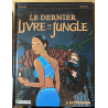 Le Dernier Livre de laJungle T.03 / Le Printemps / Dédicace couleur Reculé H. /  C  1 Album / EO / 2006