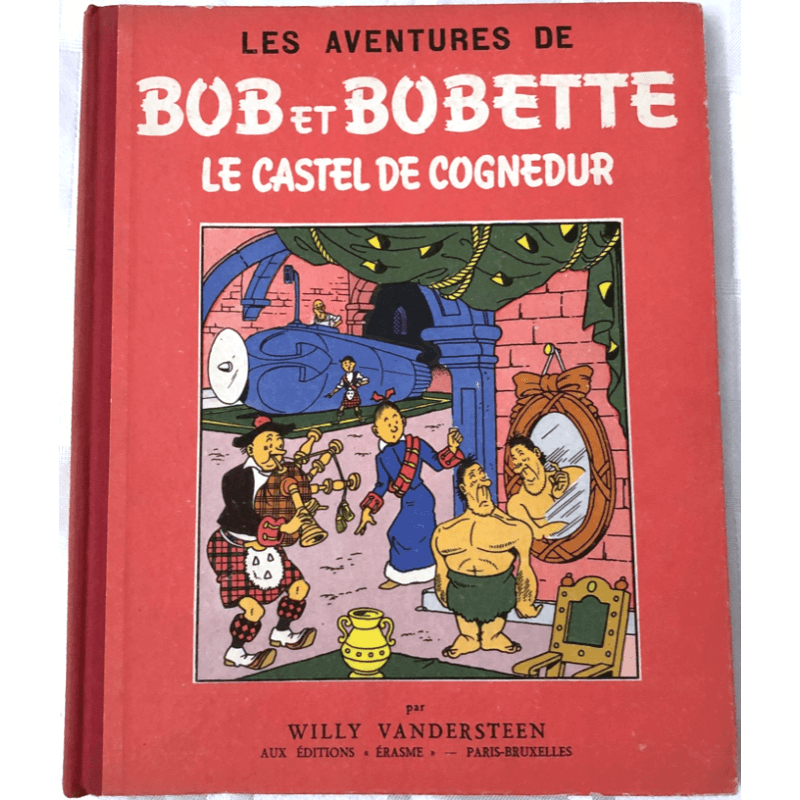 Bob et Bobette T.13 / Le Castel de Cognedur / Vandersteen / C / EO Française - (1955) Bob et Bobette T.13 / Le Castel de Cognedur / Vandersteen / C / EO Française - (1955)