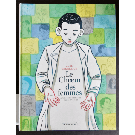 Aude Mermilliod - Le Chœur des femmes + Reflets changeants + dessin original - 2x C - Réédition - (2017/2021)