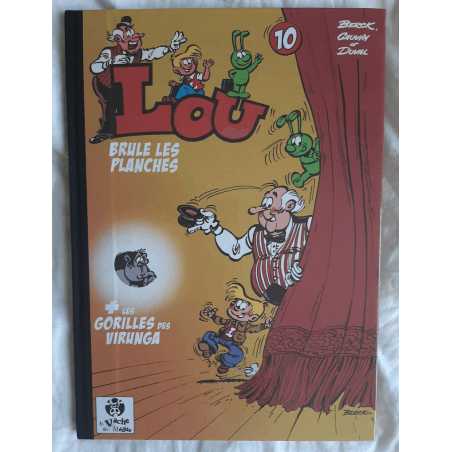  Lou T.10 / Lou brûle les planches / Berck / ex-libris + dédicace - C - TL - (2012)