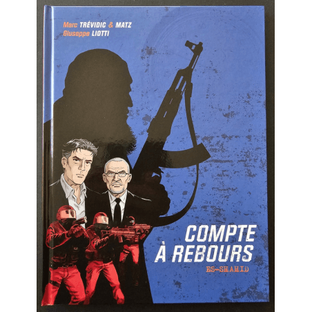 Compte à rebours T.01 à T.03 + 2x dessin original - 3x C - EO/Ré - (2018/2019)