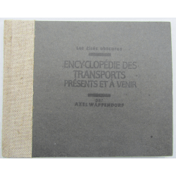  Les cités obscures / François Schuiten / Encyclopédie des transports présents et à venir - C - TL - EO - (1988)