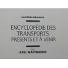  Les cités obscures / François Schuiten / Encyclopédie des transports présents et à venir - C - TL - EO - (1988)